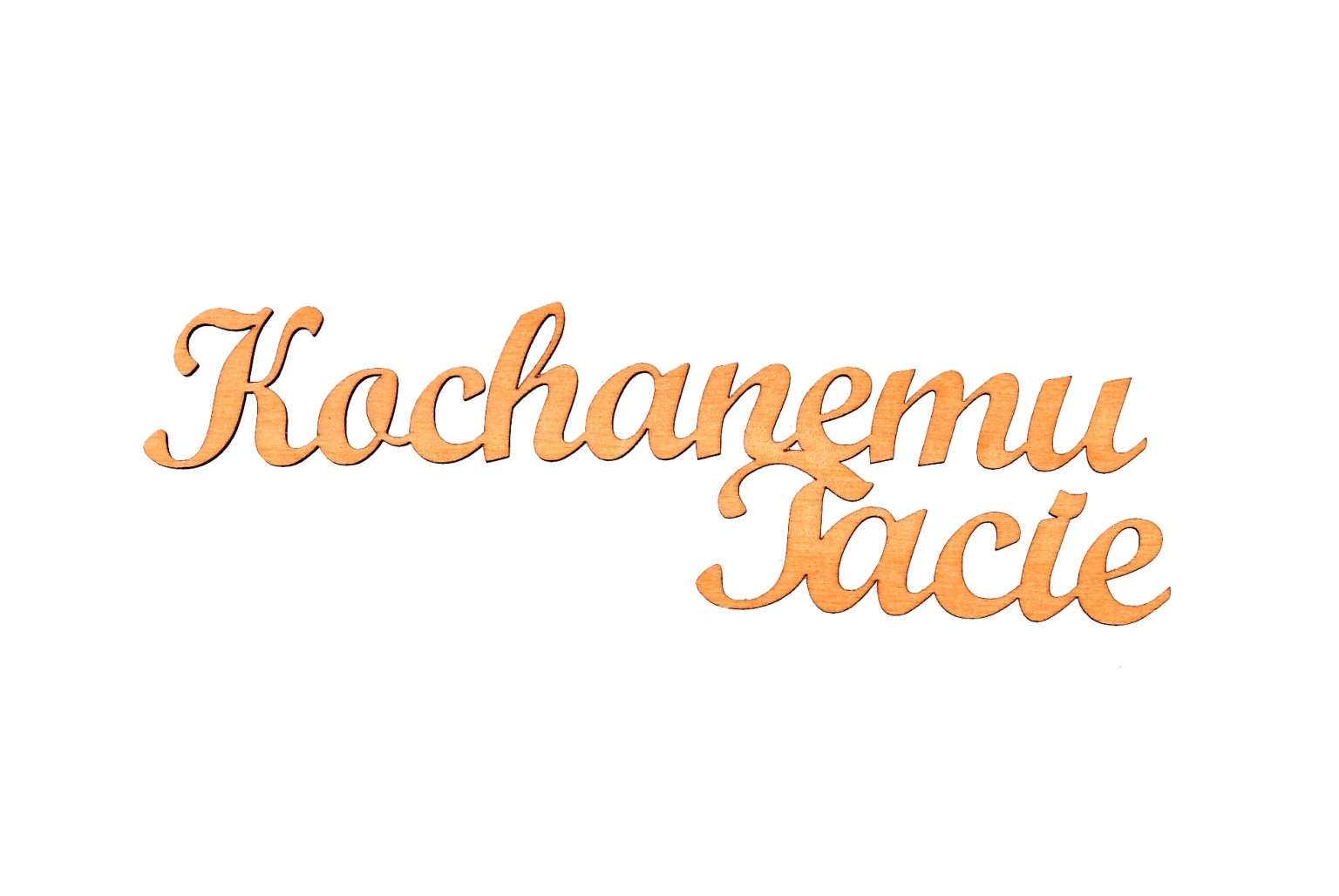 Napis ze sklejki Kochanemu Tacie