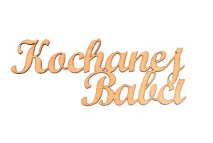 Napis drewniany Kochanej Babci dekor